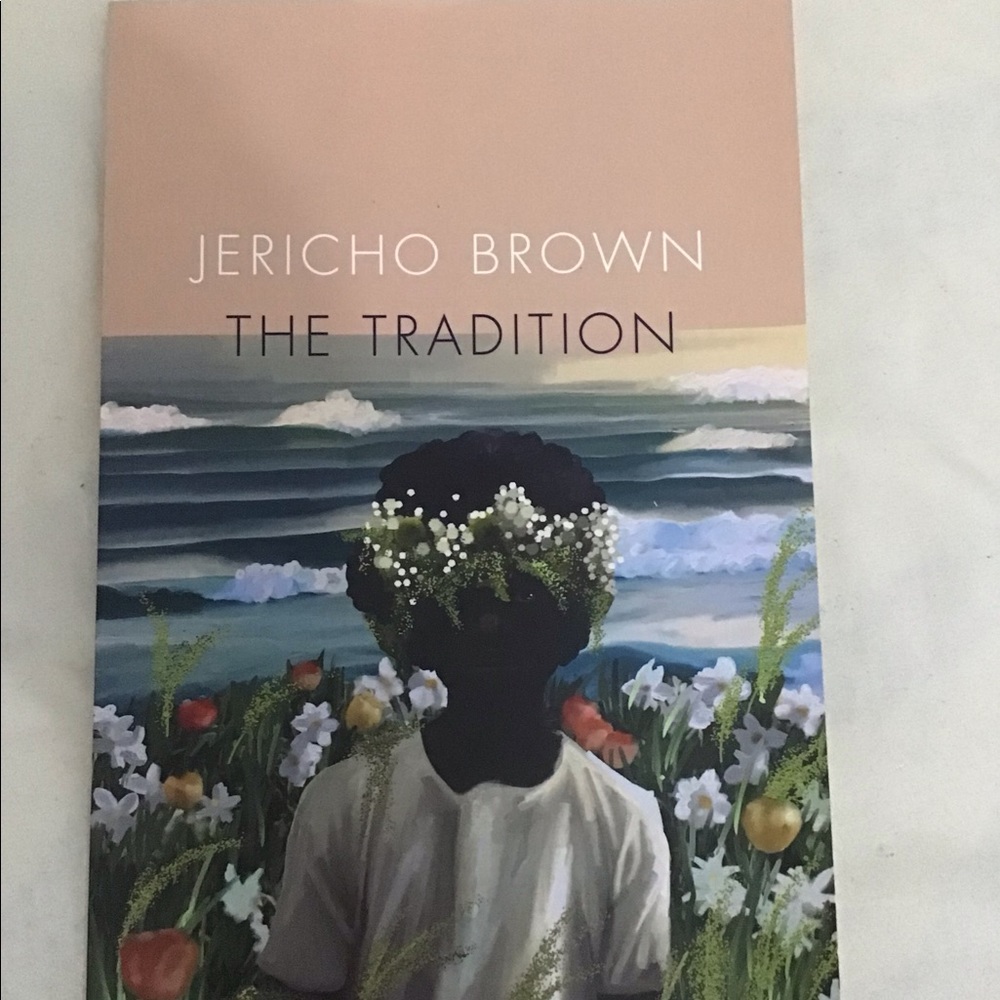 Book: The Tradition by Jericho Brown